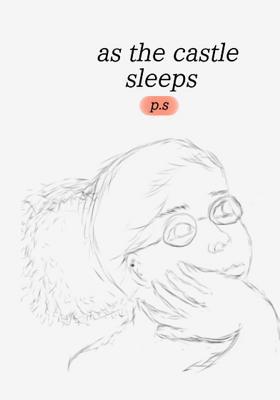 As the Castle Sleeps 1091312087 Book Cover