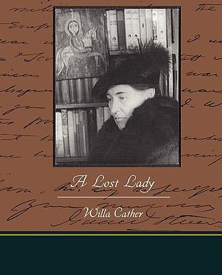 A Lost Lady 143852790X Book Cover