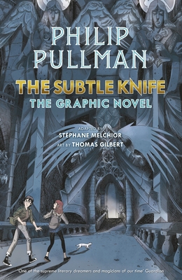 The Subtle Knife: The Graphic Novel 0241585422 Book Cover