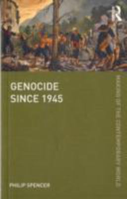 Genocide since 1945 0415606349 Book Cover