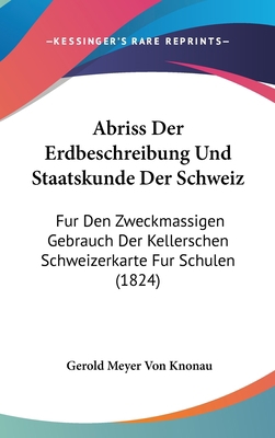 Abriss Der Erdbeschreibung Und Staatskunde Der ... [German] 1160572674 Book Cover