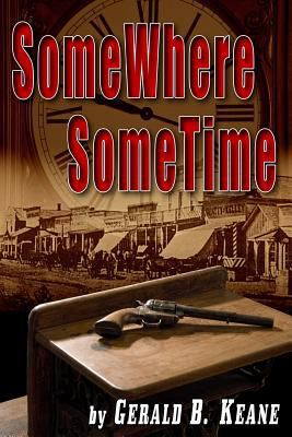 SomeWhere SomeTime 0615700071 Book Cover
