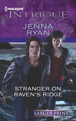 Stranger on Raven's Ridge [Large Print] 0373747322 Book Cover