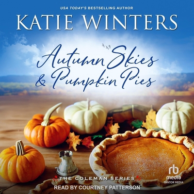 Autumn Skies & Pumpkin Pies B0CW56229J Book Cover