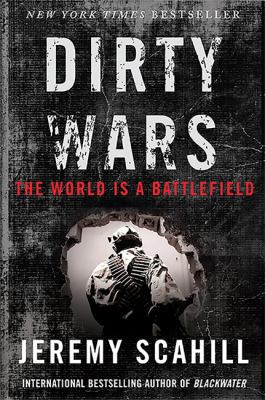 Dirty Wars (Int. Edition): The World Is a Battl... 1568589689 Book Cover