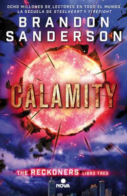 Calamity (Spanish Edition) [Spanish] 8466659846 Book Cover