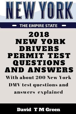 2018 New York Drivers Permit Test Questions And... 1719206880 Book Cover