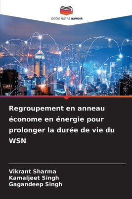 Regroupement en anneau économe en énergie pour ... [French] 6136455218 Book Cover