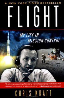 Flight: My Life in Mission Control 0452283043 Book Cover