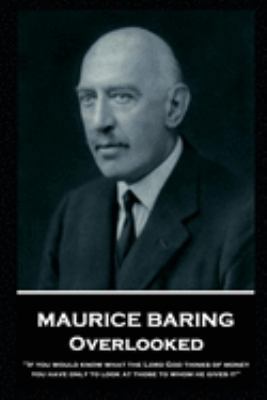 Maurice Baring - Overlooked: 'If you would know... 178780450X Book Cover