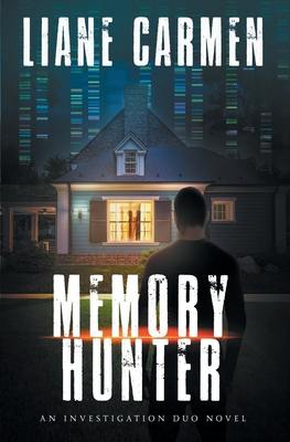 Memory Hunter 0998424781 Book Cover