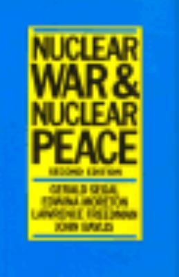 Nuclear War and Nuclear Peace 0312021143 Book Cover