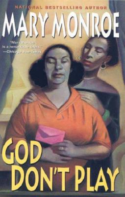 God Don't Play 0758203462 Book Cover