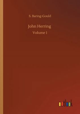 John Herring: Volume 1 3752351128 Book Cover