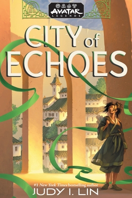 Avatar Legends: City of Echoes (Avatar Legends ... 1419776045 Book Cover