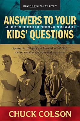 Answers to Your Kids Questions 0842318178 Book Cover