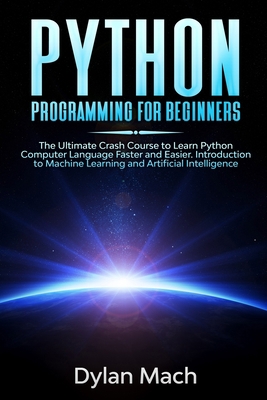 PYTHON Programming for Beginners: The Ultimate ... 1672049628 Book Cover