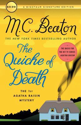 The Quiche of Death: The First Agatha Raisin My... 1250301947 Book Cover