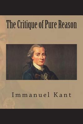 The Critique of Pure Reason 1723493848 Book Cover