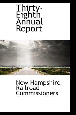 Thirty-Eighth Annual Report 1103001302 Book Cover