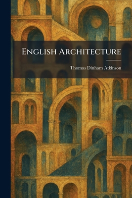 English Architecture 1025355490 Book Cover