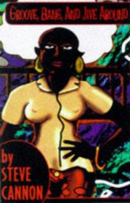 Groove, Bang and Jive Around 1885478534 Book Cover