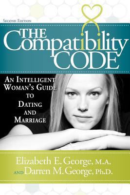 The Compatibility Code: An Intelligent Woman's ... 1936449110 Book Cover