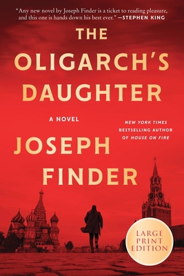 The Oligarch's Daughter [Large Print] 0063433591 Book Cover