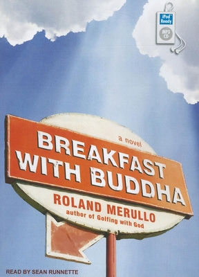 Breakfast with Buddha 1452651906 Book Cover