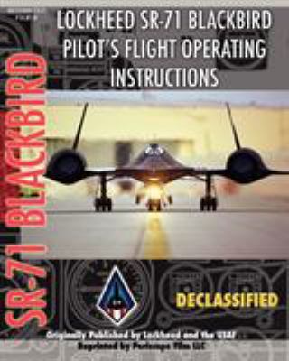 Lockheed Sr-71 Blackbird Pilot's Flight Operati... 1935327844 Book Cover