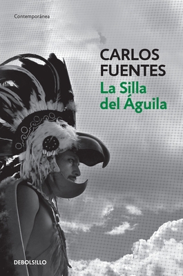 La Silla del Aguila / The Eagle's Throne: A Novel [Spanish] 6073144695 Book Cover