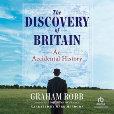 The Discovery of Britain: An Accidental History B0HK3645PF Book Cover