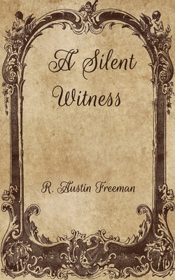 A Silent Witness B08VCQX1CK Book Cover