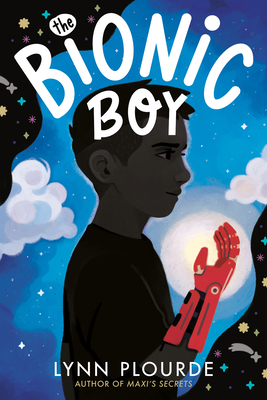 The Bionic Boy 0593111370 Book Cover