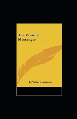 The Vanished Messenger Illustrated 1657078957 Book Cover