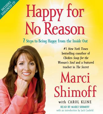 Happy for No Reason: 7 Steps to Being Happy fro... 0743568435 Book Cover