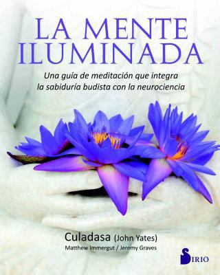 La Mente Iluminada [Spanish] 8417030360 Book Cover