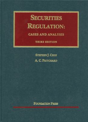 Choi and Pritchard's Securities Regulation: Cas... 1599419238 Book Cover