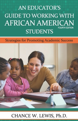 An Educator's Guide to Working with African Ame... 1082572993 Book Cover