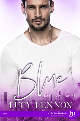 Blue: Le clan Marian #1 [French] 2376765110 Book Cover