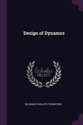 Design of Dynamos 1377485080 Book Cover