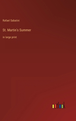 St. Martin's Summer: in large print 3368438859 Book Cover