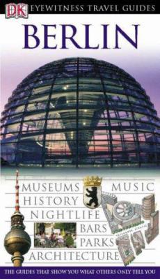 Berlin (EYEWITNESS TRAV) 1405307862 Book Cover