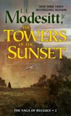 The Towers of the Sunset 1250197988 Book Cover