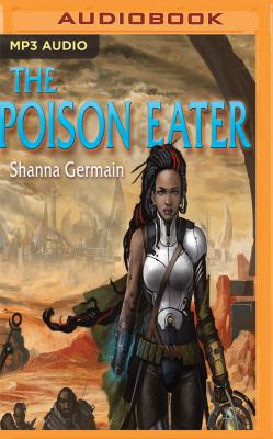 The Poison Eater: A Numenera Novel 1543625274 Book Cover