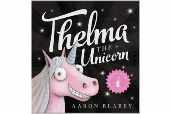 Thelma the Unicorn with Unicorn Horn (Thelma Th... 1742764088 Book Cover