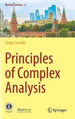 Principles of Complex Analysis 3030593649 Book Cover