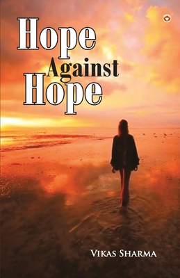 Hope Against Hope 9355991398 Book Cover