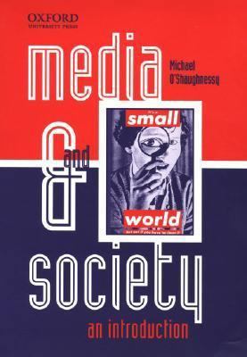 Media and Society: An Introduction 0195507886 Book Cover