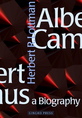 Albert Camus: A Biography: A Biography 3927258067 Book Cover